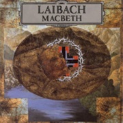 Laibach — MacBeth