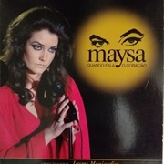 Maysa - Quando Fala O Coração