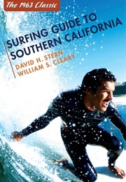 Surfing Guide to Southern California (David H. Stern and William S. Cleary)