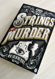 The Strings of Murder (Oscar De Muriel)