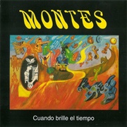 Cuando Brille El Tiempo – Montes (1974)