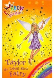 Taylor the Talent Show Fairy (Daisy Meadows)