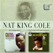 Cole, Nat King: Dear Lonely…/I Don&#39;t Want…