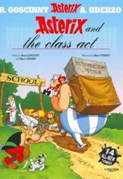 Asterix and the Class Act