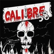 Calibre 38 - Calibre 38 (1988)