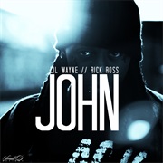 John - Lil Wayne Ft. Rick Ross