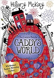 Caddy&#39;s World (Hilary McKay)