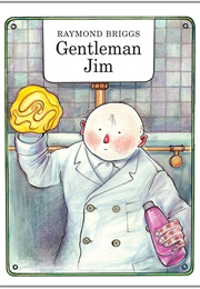 Gentleman Jim (Raymond Briggs)