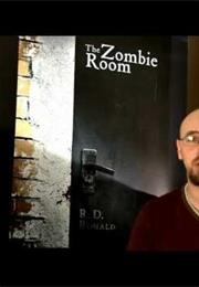 the zombie room by rd ronald
