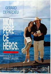 Mon Père, Ce Héros (1991)