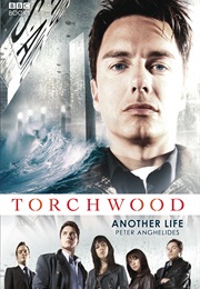 Torchwood: Another Life (Peter Anglehides)