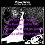 A Whiter Shade of Pale, Procol Harum