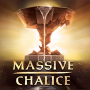 Massive Chalice