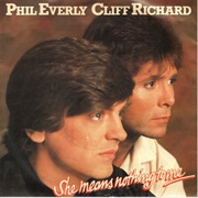 She Means Nothing to Me .. Phil Everly and Cliff Richard