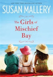 The Girls of Mischief Bay (Susan Mallory)