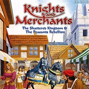 Knights and Merchants: The Shattered Kingdom