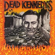 Dead Kennedys ‎– Give Me Convenience or Give Me Death (1987)