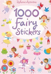 1000 Fairy Stickers (Fiona Watt)