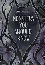 Monsters You Should Know (Emma Sancartier)