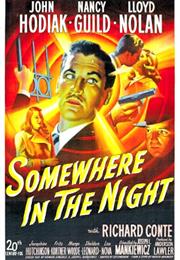 Somewhere in the Night (Joseph L. Mankiewicz)