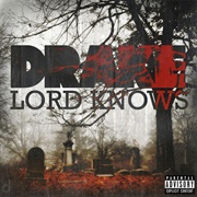Lord Knows - Drake Ft. Rick Ross