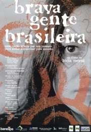 Brava Gente Brasileira (2001)