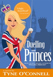 Duelling Princess (Tyne O&#39;Connell)