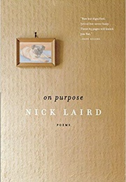 On Purpose (Nick Laird)