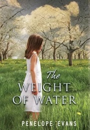 The Weight of Water (Penelope Evans)