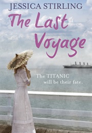 The Last Voyage (Jessica Stirling)