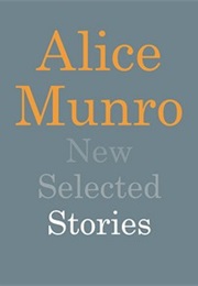 New Selected Stories (Alice Munro)