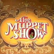The Muppet Show (1976 - 1981)