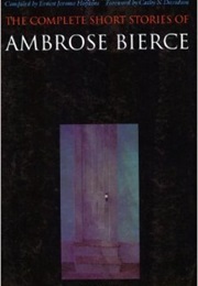 Short Stories (Ambrose Bierce)