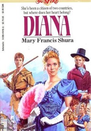 Diana (Sunfire #29) (Mary Francis Shura)