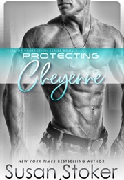 Protecting Cheyenne (Susan Stoker)