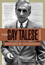 The Gay Talese Reader (Gay Talese)