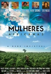 Mulheres Africanas - A Rede Invisível (2013)