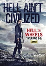 Hell on Wheels (2011)