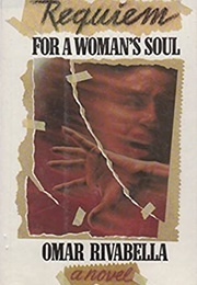 Requiem for a Woman&#39;s Soul (Omar Rivabella)