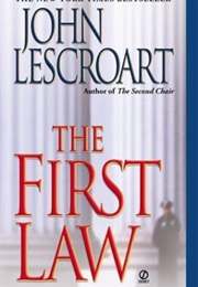 The First Law (John Lescroarte)