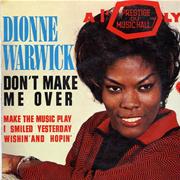 Don&#39;t Make Me Over - Dionne Warwick