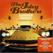 Summer Breeze - The Isley Brothers