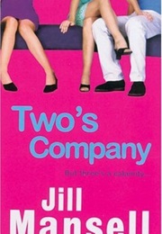 Two&#39;s Company (Jill Mansell)