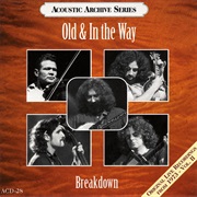 Acoustic Archive Series – Old &amp; in the Way