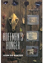 Hoffman&#39;s Hunger (Leon De Winter)