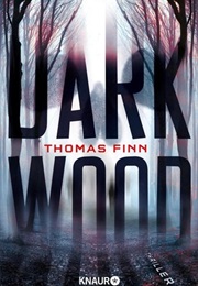 Dark Wood (Thomas Finn)