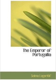 The Emperor of Portugalia (Selma Lagerlöf)