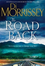 The Road Back (Di Morrissey)