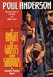 A Knight of Ghosts and Shadows (Poul Anderson)