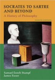 Socrates to Sartre and Beyond: A History of Philosophy (Samuel Enoch Stumpf)